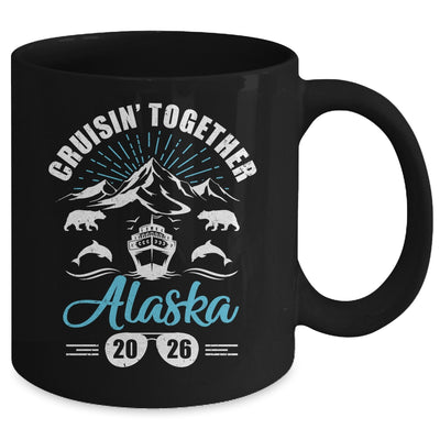 Alaska Cruise Together 2026 Family Friends Vacation Travel Mug | siriusteestore