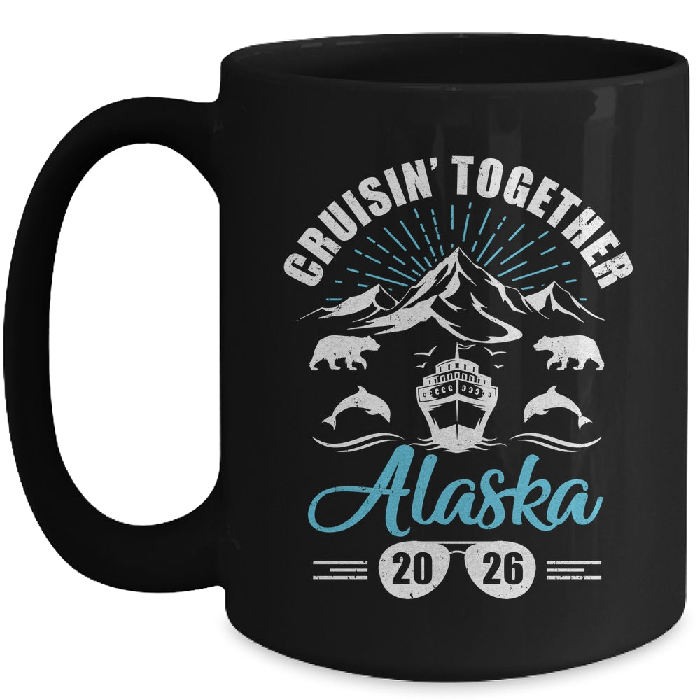 Alaska Cruise Together 2026 Family Friends Vacation Travel Mug | siriusteestore