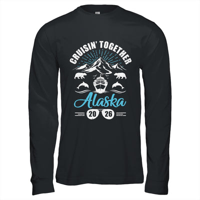 Alaska Cruise Together 2026 Family Friends Vacation Travel Shirt & Hoodie | siriusteestore