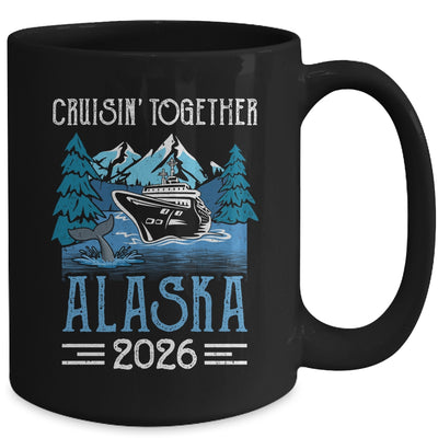 Alaska Cruise Together 2026 Travel Matching Family Friends Group Mug | siriusteestore