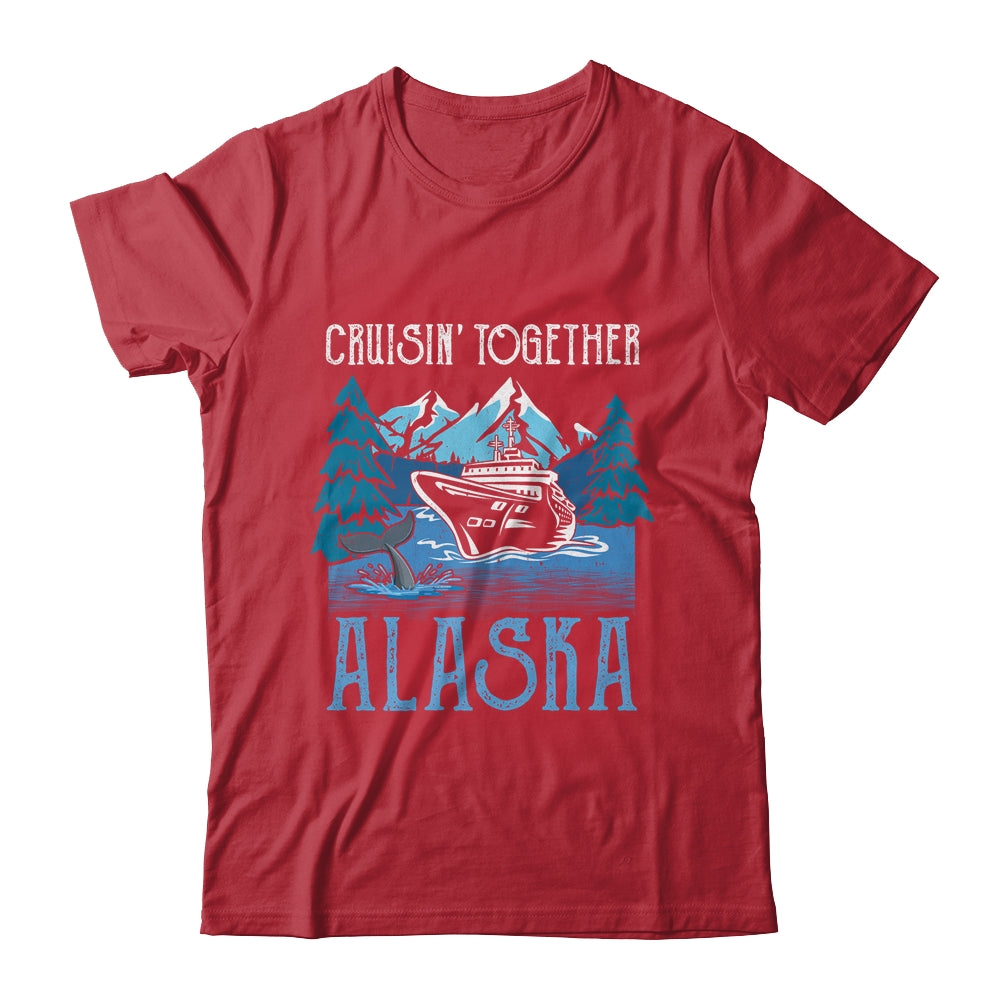 Alaska Cruise Together Matching Family Friends Group Shirt & Hoodie | siriusteestore