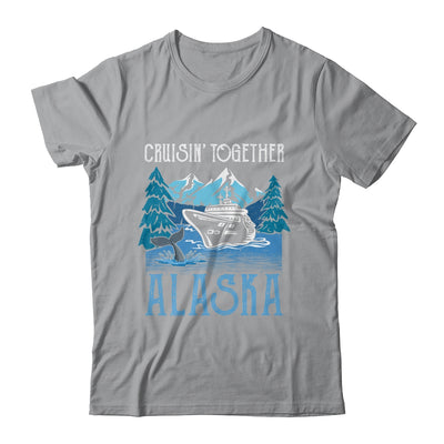 Alaska Cruise Together Matching Family Friends Group Shirt & Hoodie | siriusteestore