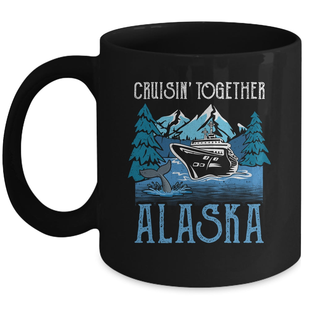 Alaska Cruise Together Travel Matching Family Friends Group Mug | siriusteestore