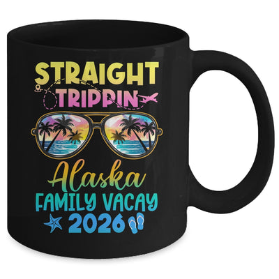 Alaska Family Vacay Vacation 2026 Straight Trippin Mug | siriusteestore