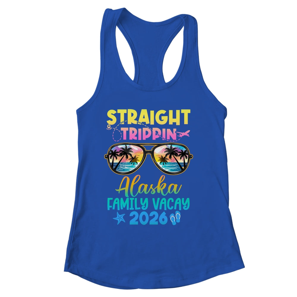 Alaska Family Vacay Vacation 2026 Straight Trippin Shirt & Tank Top | siriusteestore