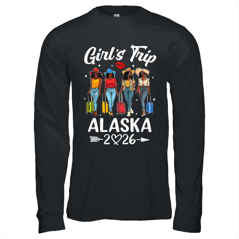 Alaska Girls Trip 2026 Birthday Squad Women Vacation Shirt & Hoodie | siriusteestore