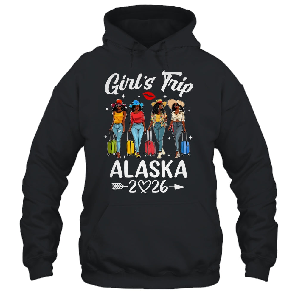 Alaska Girls Trip 2026 Birthday Squad Women Vacation Shirt & Hoodie | siriusteestore