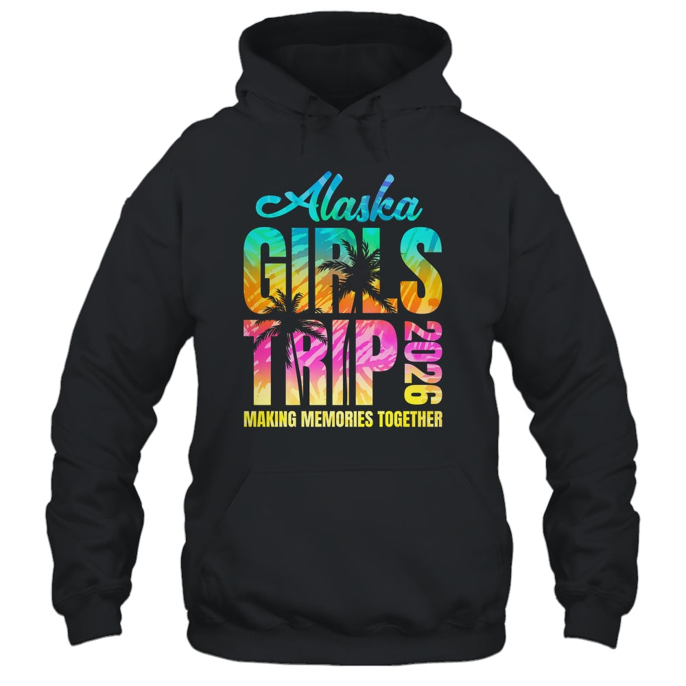 Alaska Girls Trip 2026 Vacation Weekend Matching Summer Shirt & Hoodie | siriusteestore