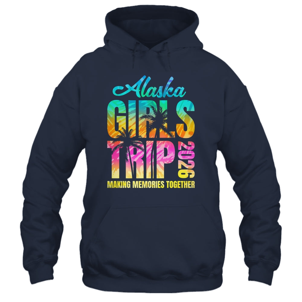 Alaska Girls Trip 2026 Vacation Weekend Matching Summer Shirt & Hoodie | siriusteestore