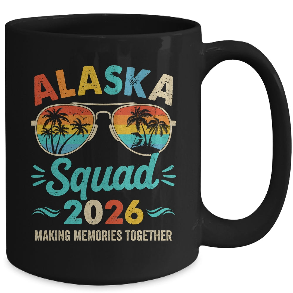 Alaska Squad 2026 Vacation Friends Family Matching Group Mug | siriusteestore