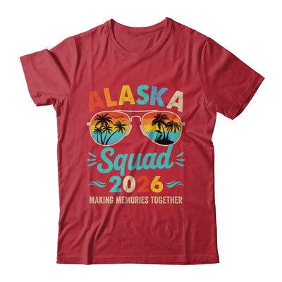 Alaska Squad 2026 Vacation Friends Family Matching Group Shirt & Hoodie | siriusteestore