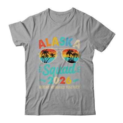 Alaska Squad 2026 Vacation Friends Family Matching Group Shirt & Hoodie | siriusteestore