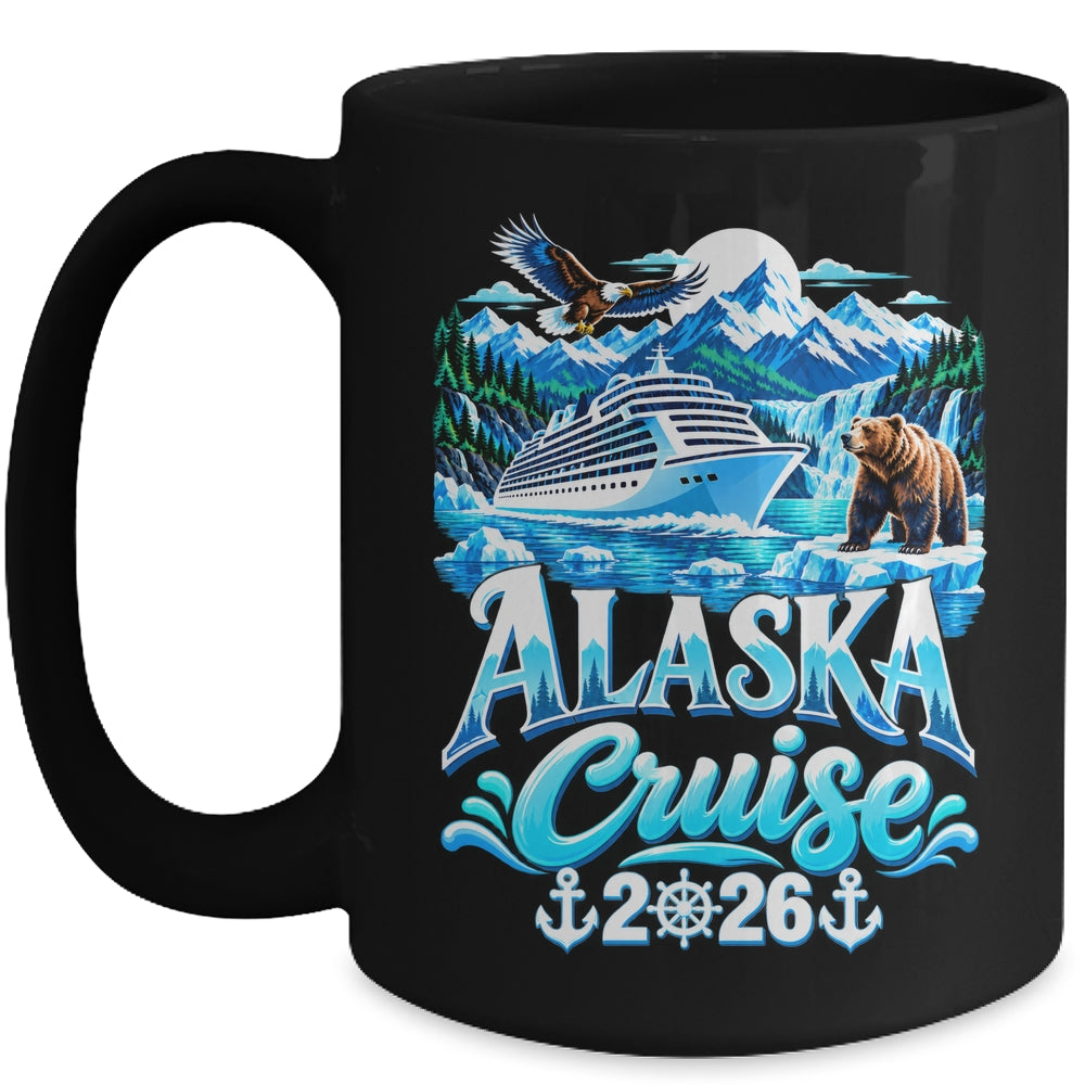 Alaskan Matching Family Friends And Group Alaska Cruise 2026 Mug | siriusteestore