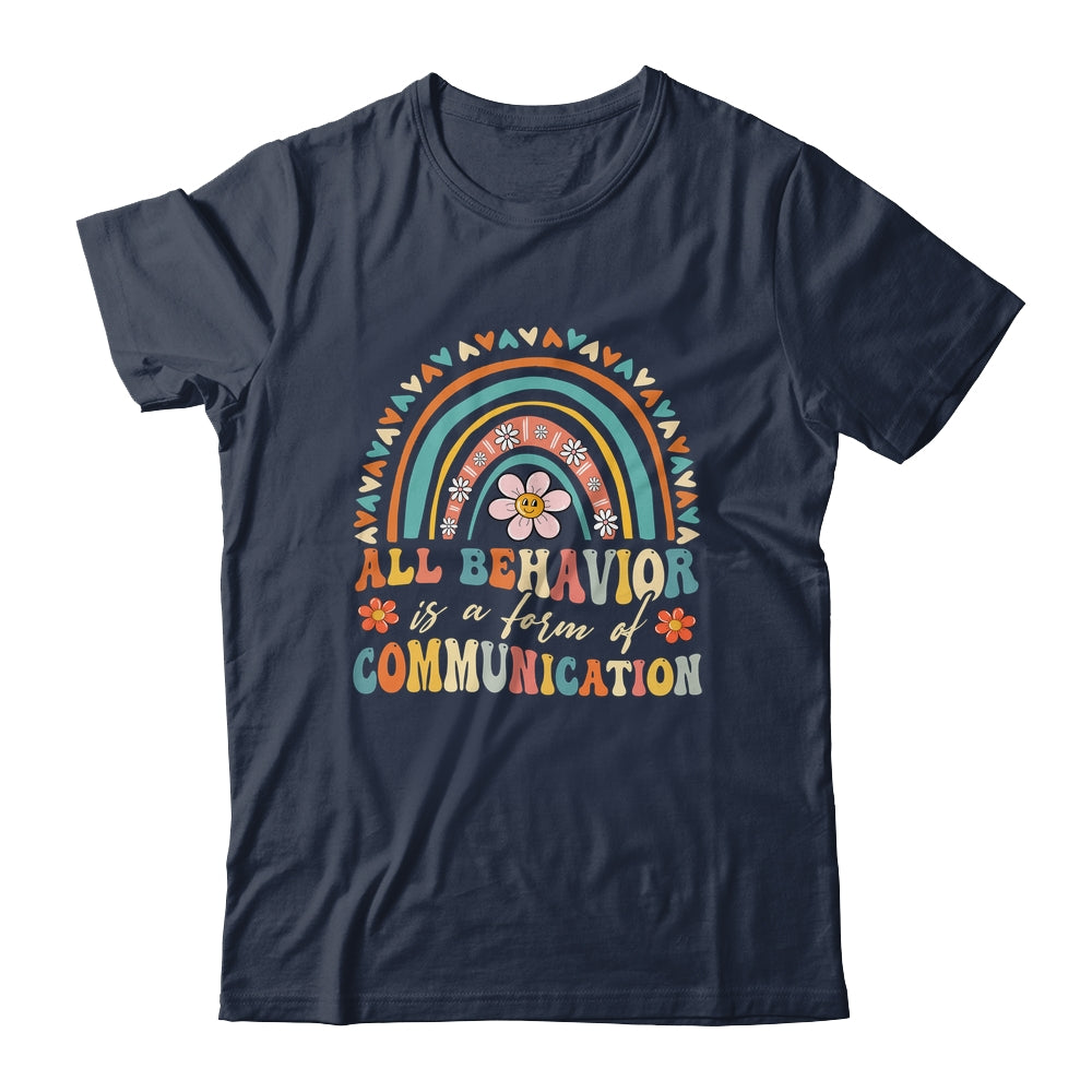 All Behavior Is A Form Of Communication Aba Therapist Autism Shirt & Hoodie | siriusteestore