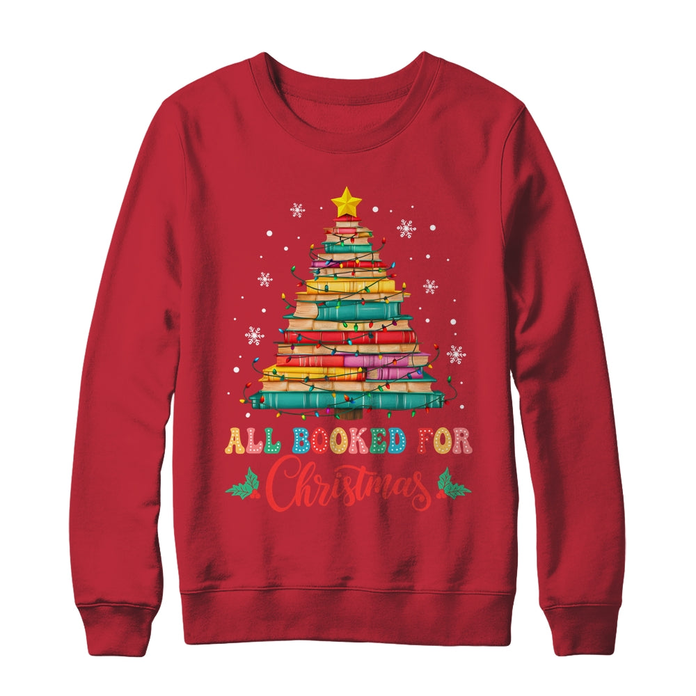 All Booked For Christmas Book Christmas Tree Lights Shirt & Sweatshirt | siriusteestore