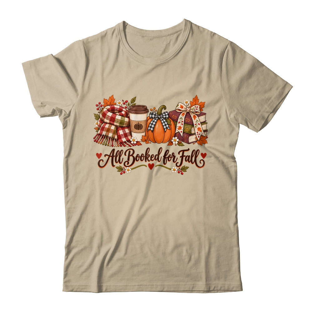 All Booked For Fall Book Lover Autumn Reading Pumpkin Coffee Shirt & Sweatshirt | siriusteestore