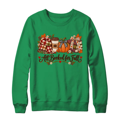All Booked For Fall Book Lover Autumn Reading Pumpkin Coffee Shirt & Sweatshirt | siriusteestore