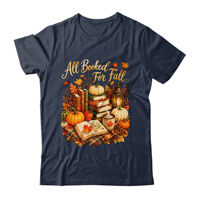 All Booked For Fall Books Coffee Cozy Autumn Reading Women Shirt & Sweatshirt | siriusteestore