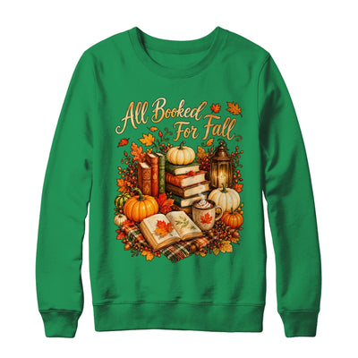 All Booked For Fall Books Coffee Cozy Autumn Reading Women Shirt & Sweatshirt | siriusteestore