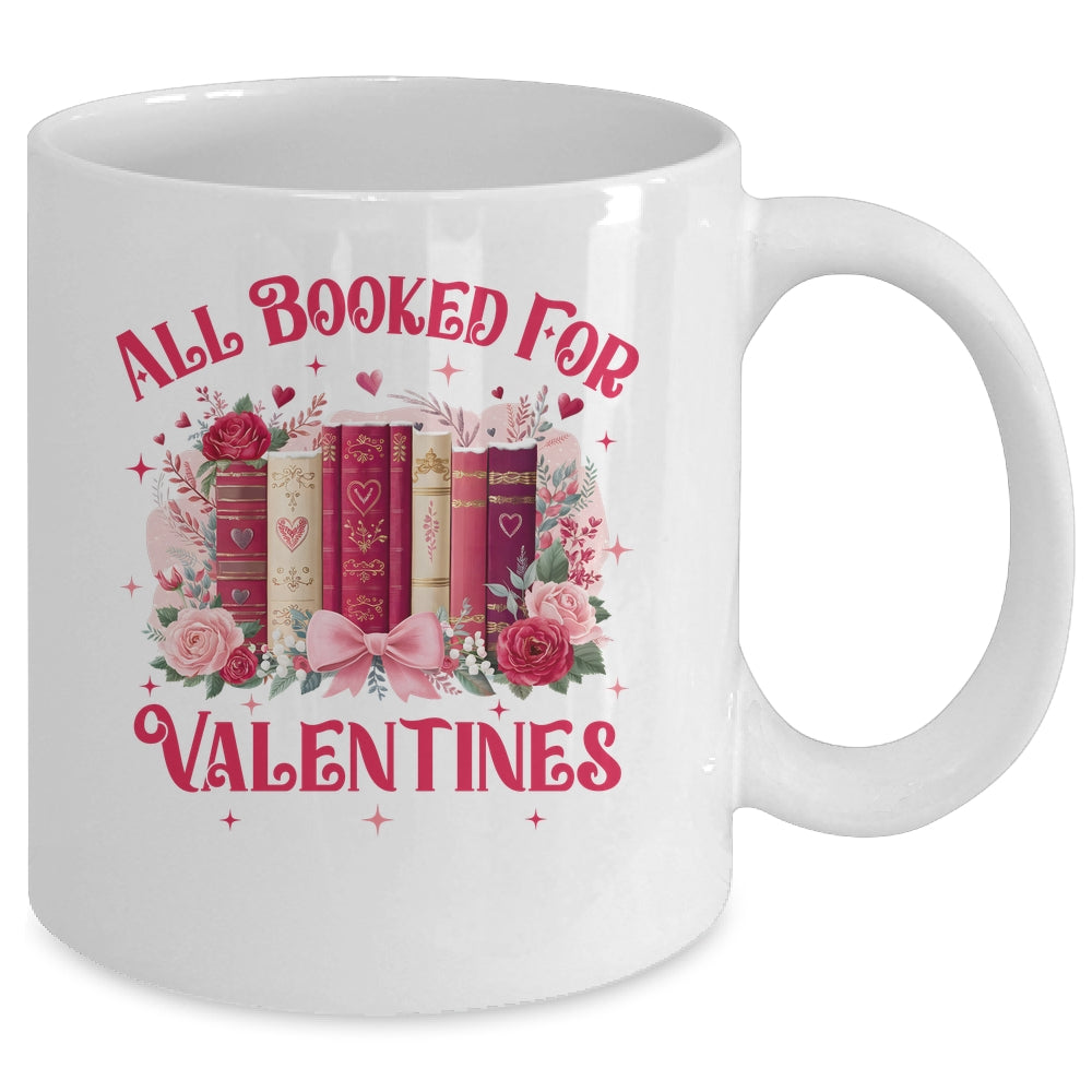 All Booked For Valentines Book Lover Floral Teacher Design Mug | siriusteestore