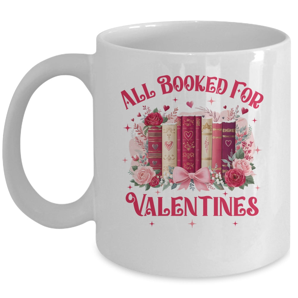All Booked For Valentines Book Lover Floral Teacher Design Mug | siriusteestore