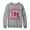 All Booked For Valentines Book Lover Floral Teacher Design Shirt & Sweatshirt | siriusteestore