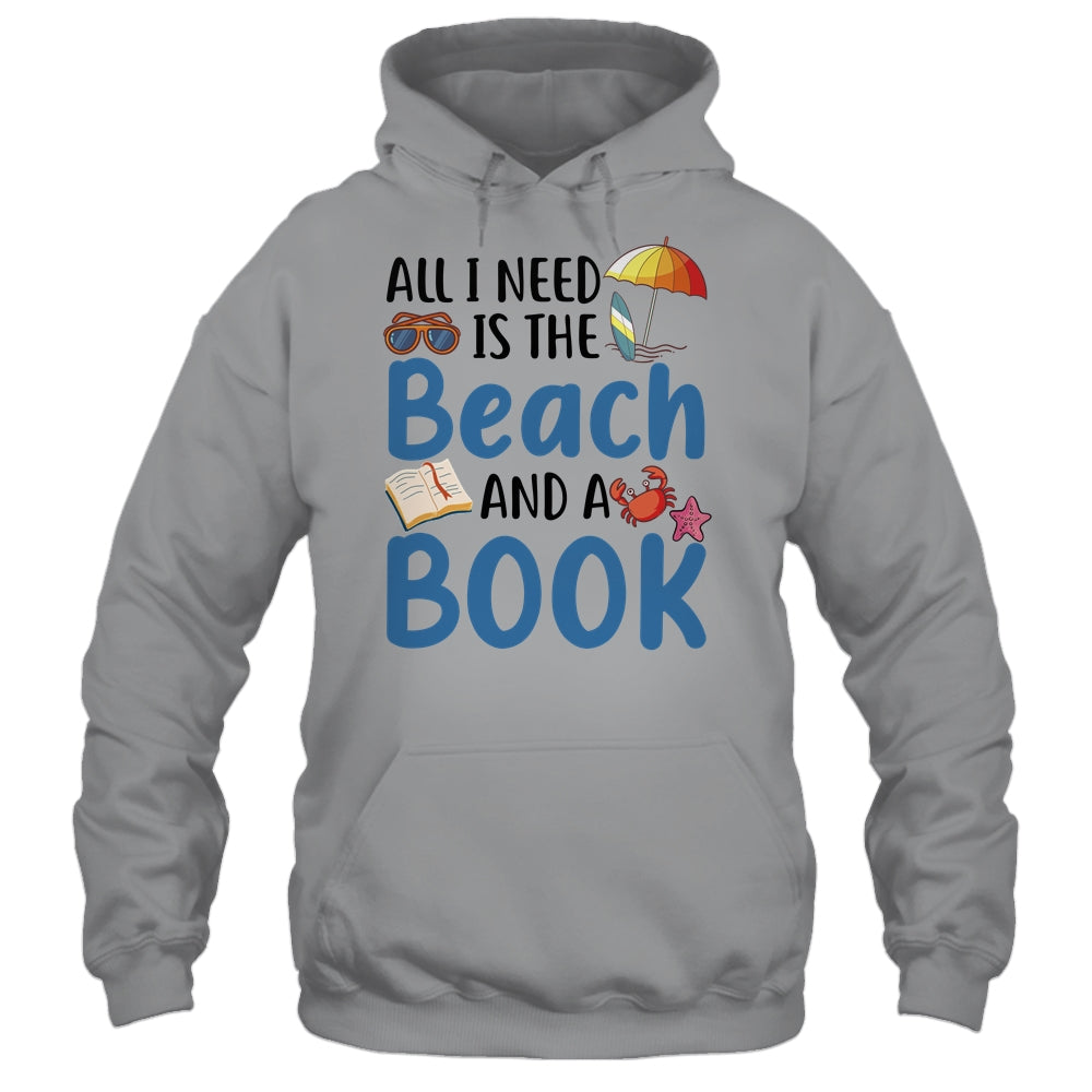 All I Needs Is Beach And A Book Summer Book Lover Reading Shirt & Tank Top | siriusteestore