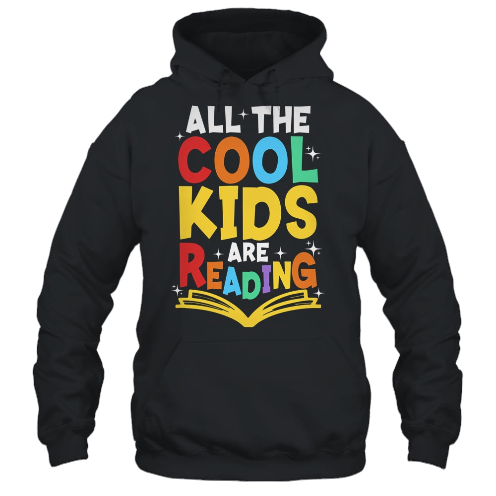All The Cool Kids Are Reading Book Reading School Teacher Shirt & Tank Top | siriusteestore