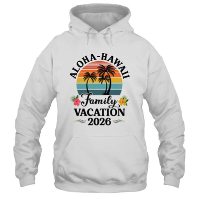 Aloha Hawaii Family Vacation 2026 Flower Hawaii Vacation Shirt & Tank Top | siriusteestore