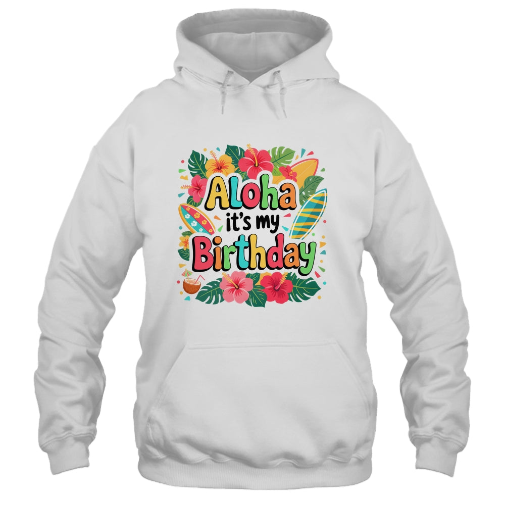 Aloha Its My Birthday Happy Hawaiian Birthday Party Family Shirt & Tank Top | siriusteestore