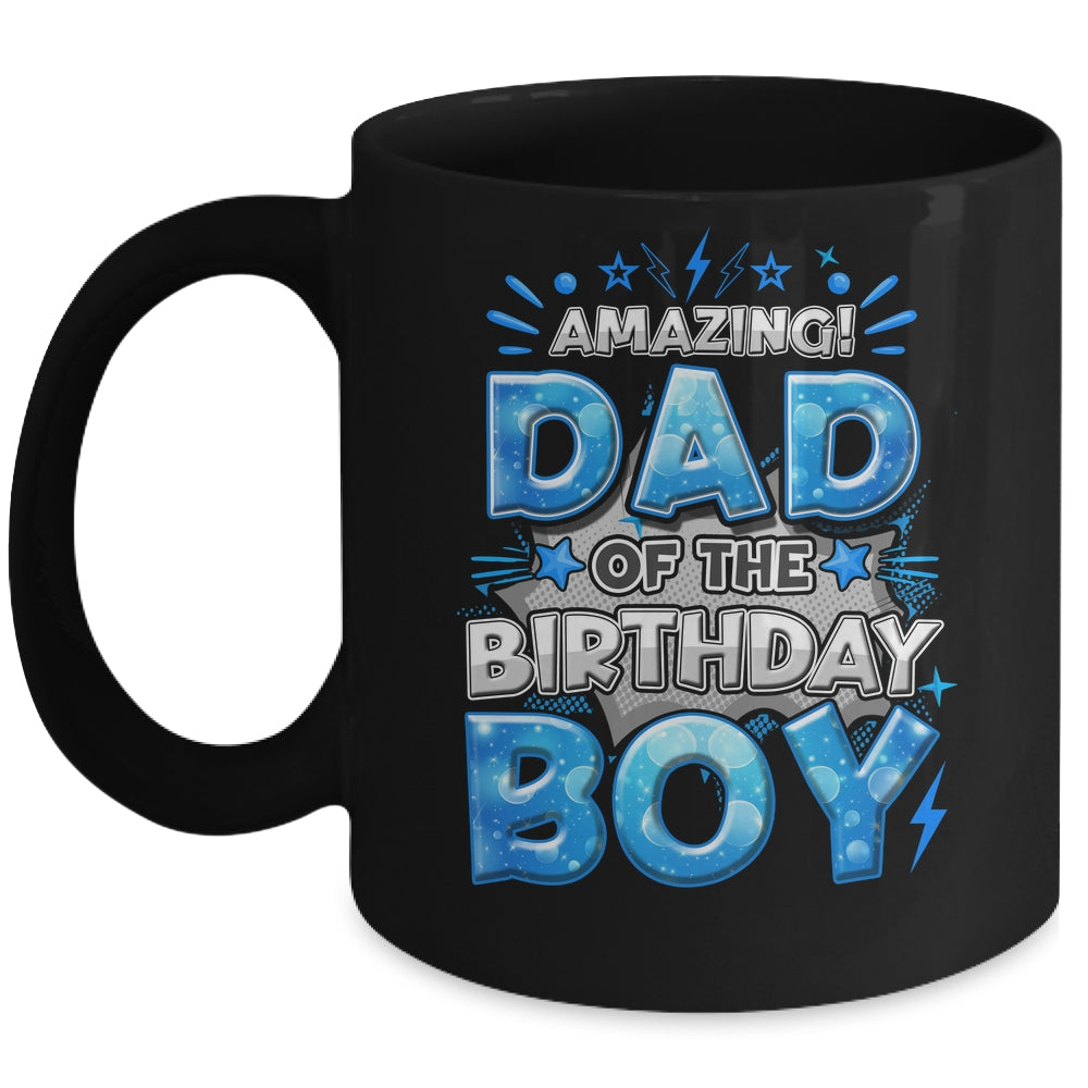 Amazing Dad Of The Birthday Boy Matching Family Party Mug | siriusteestore
