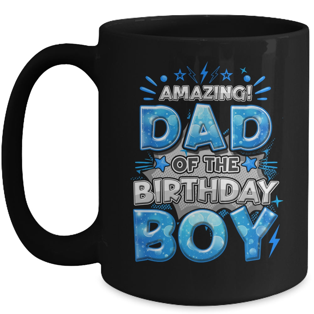 Amazing Dad Of The Birthday Boy Matching Family Party Mug | siriusteestore