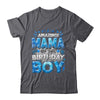 Amazing Mama Of The Birthday Boy Matching Family Party Shirt & Hoodie | siriusteestore