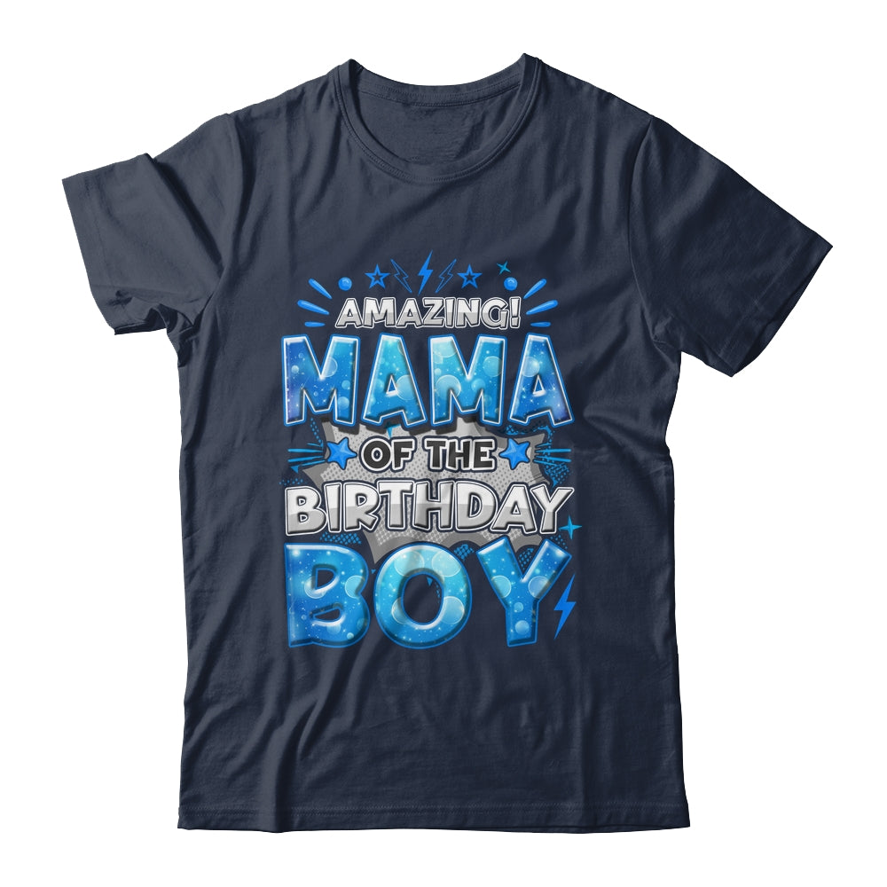 Amazing Mama Of The Birthday Boy Matching Family Party Shirt & Hoodie | siriusteestore