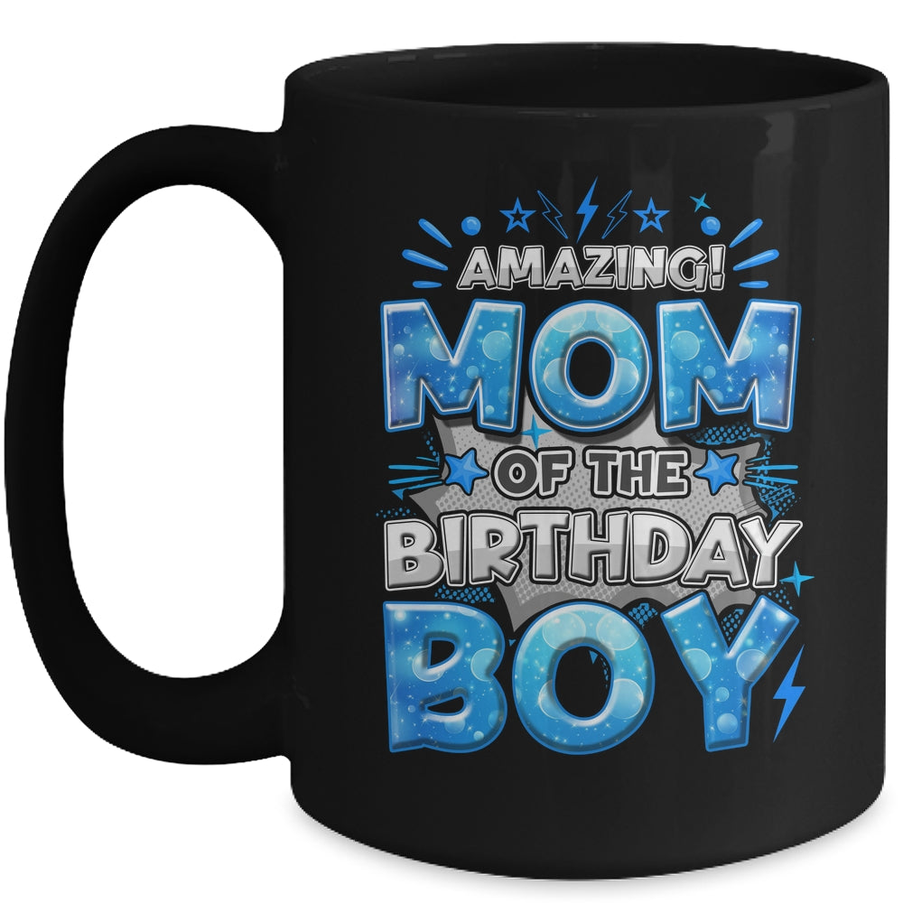 Amazing Mom Of The Birthday Boy Matching Family Party Mug | siriusteestore