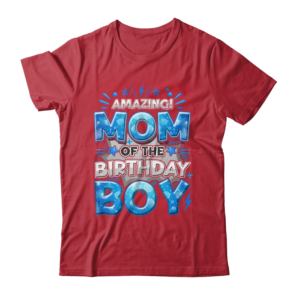 Amazing Mom Of The Birthday Boy Matching Family Party Shirt & Hoodie | siriusteestore