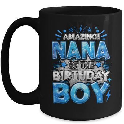 Amazing Nana Of The Birthday Boy Matching Family Party Mug | siriusteestore