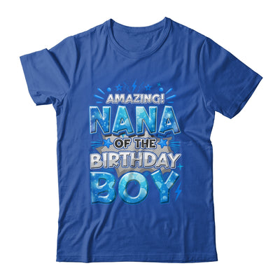 Amazing Nana Of The Birthday Boy Matching Family Party Shirt & Hoodie | siriusteestore