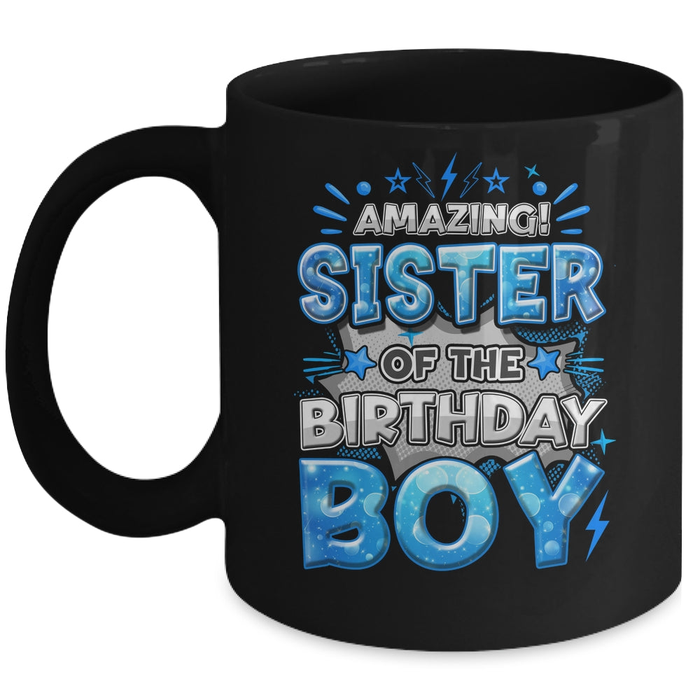 Amazing Sister Of The Birthday Boy Matching Family Party Mug | siriusteestore