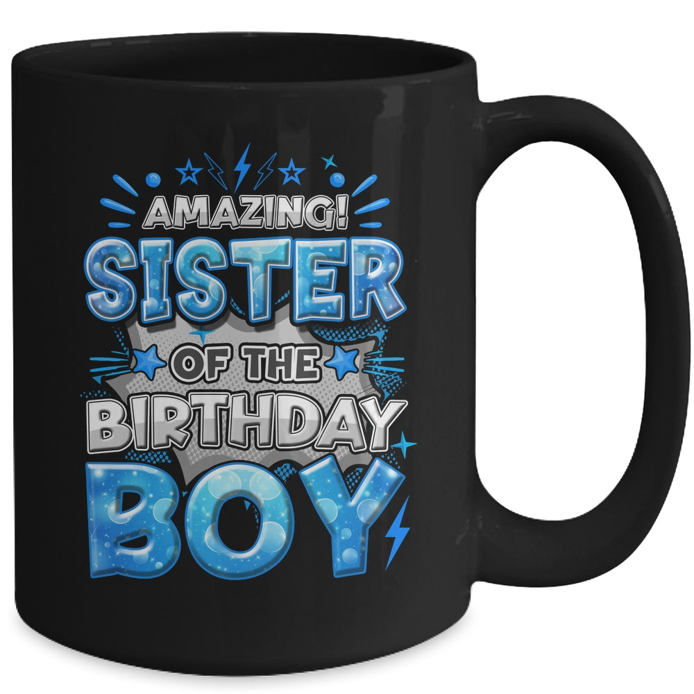 Amazing Sister Of The Birthday Boy Matching Family Party Mug | siriusteestore