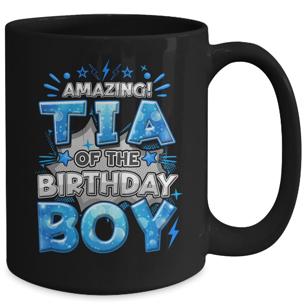 Amazing Tia Of The Birthday Boy Matching Family Party Mug | siriusteestore