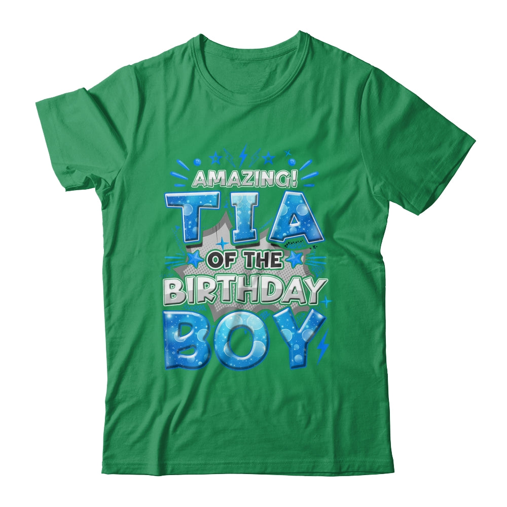 Amazing Tia Of The Birthday Boy Matching Family Party Shirt & Hoodie | siriusteestore