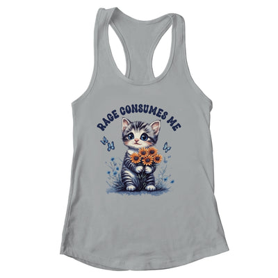 Anger Angry Emotion Funny Rage Consumes Me Cat Kitten Flower Shirt & Tank Top | siriusteestore