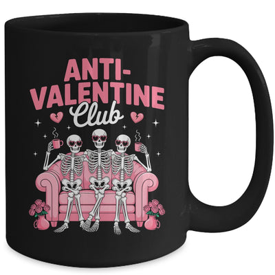Anti Valentine Club Skeleton Funny Friends Single Girls Mug | siriusteestore