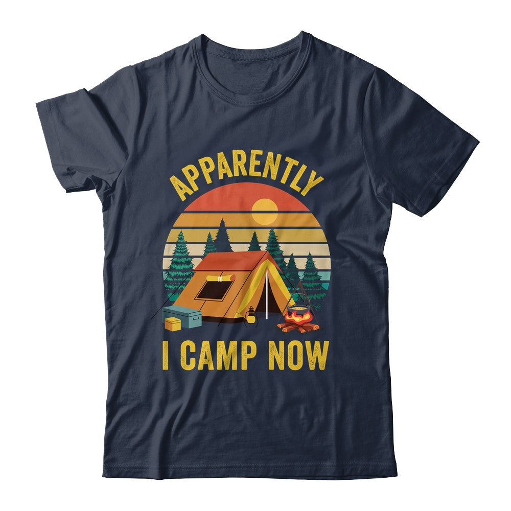 Apparently I Camp Now New Camper First Time Camping Family Shirt & Tank Top | siriusteestore