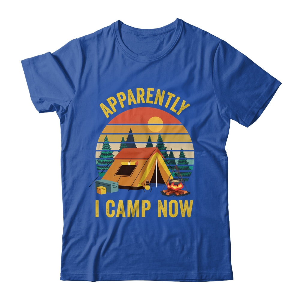 Apparently I Camp Now New Camper First Time Camping Family Shirt & Tank Top | siriusteestore