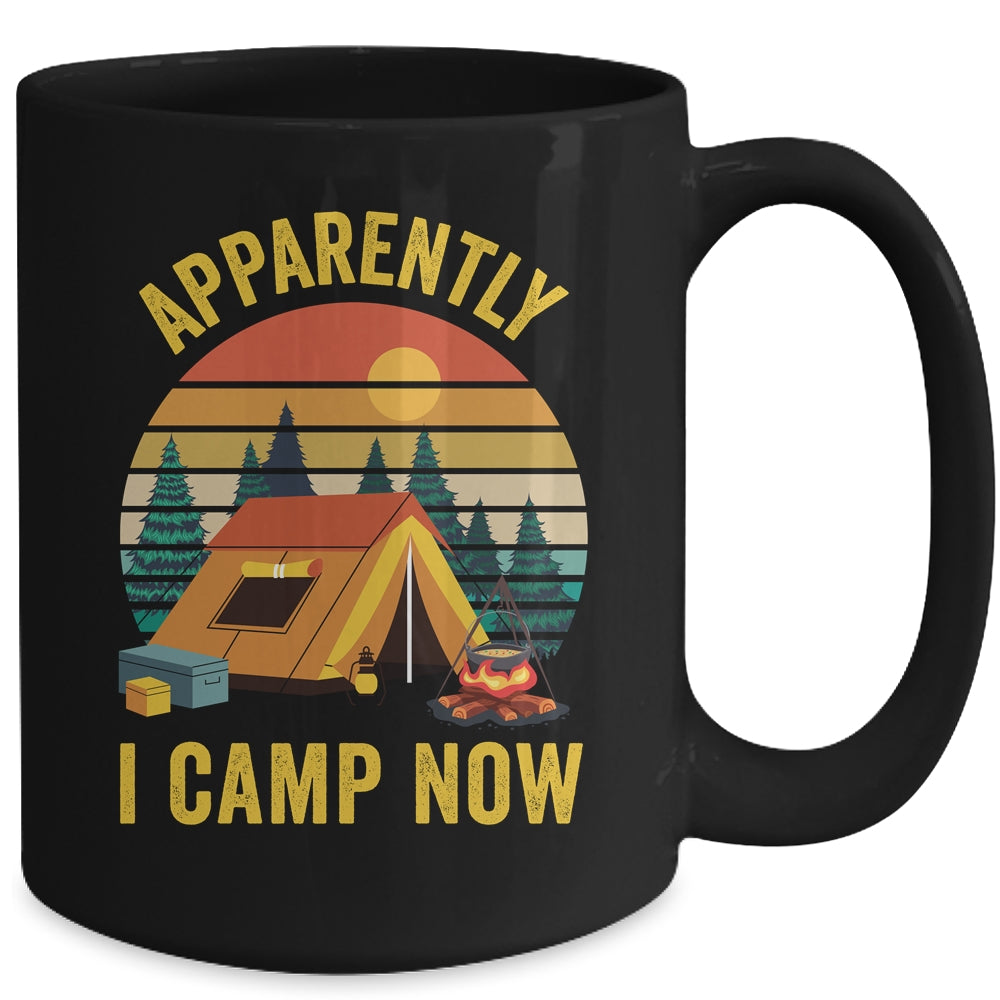 Apparently I Camp Now New Camper First Time Camping Family Mug | siriusteestore