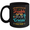 Apparently We're Trouble When We Are Cruising Together Retro Mug | siriusteestore