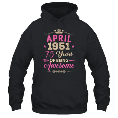 April 1951 75 Years Of Being Awesome Retro 75th Birthday Shirt & Tank Top | siriusteestore