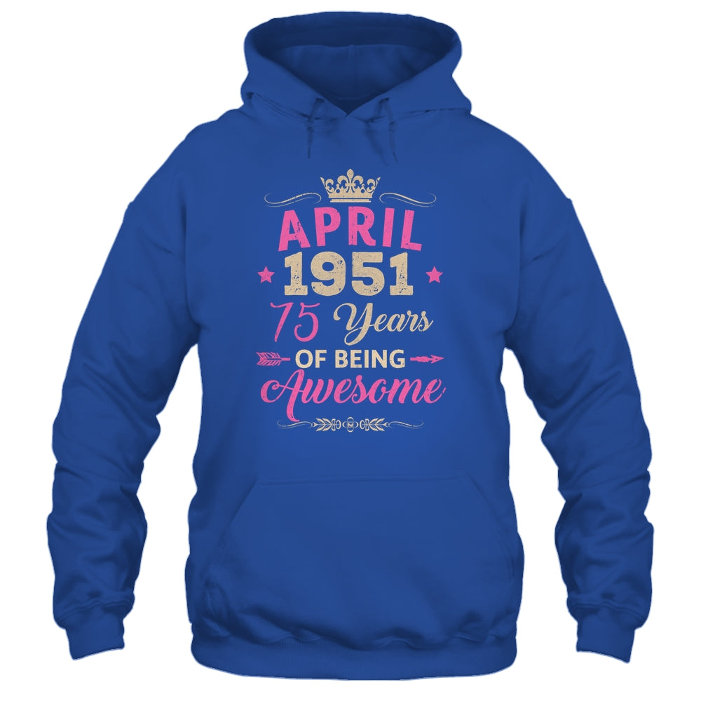 April 1951 75 Years Of Being Awesome Retro 75th Birthday Shirt & Tank Top | siriusteestore